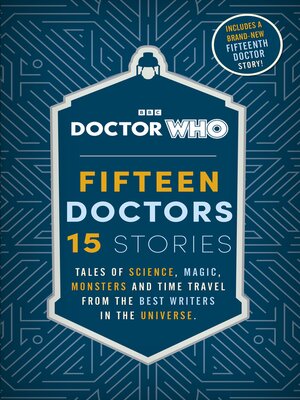 cover image of Doctor Who: Fifteen Doctors 15 Stories